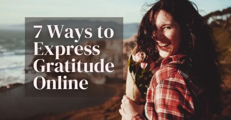 7 Ways to Express Gratitude Online