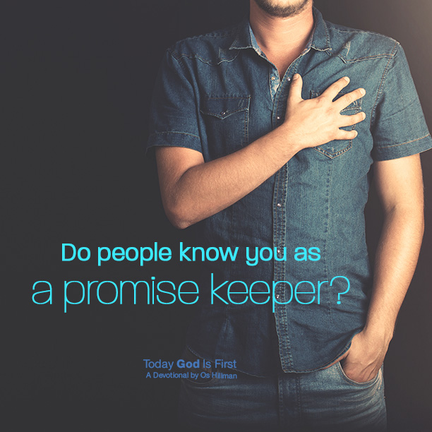 Keeping Oaths – Today God Is First Keeping Oaths - Today God Is First