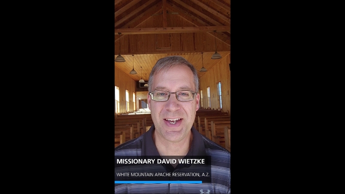 Moments with Missionaries – David Wietzke – WELS Moments with Missionaries – David Wietzke – WELS
