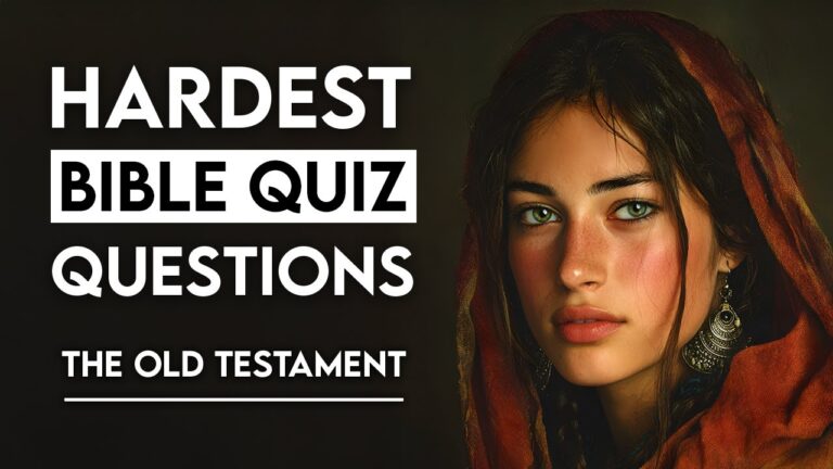 25 HARDEST BIBLE QUIZ TO TEST YOUR KNOWLEDGE OF THE OLD TESTAMENT