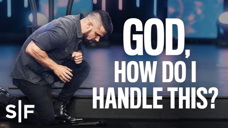 God, How Do I Handle This? | Steven Furtick God, How Do I Handle This? | Steven Furtick