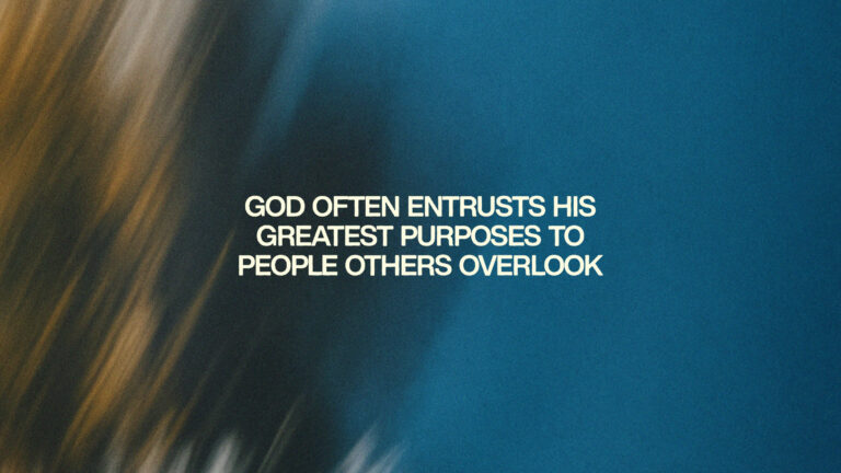 God Uses the Ordinary