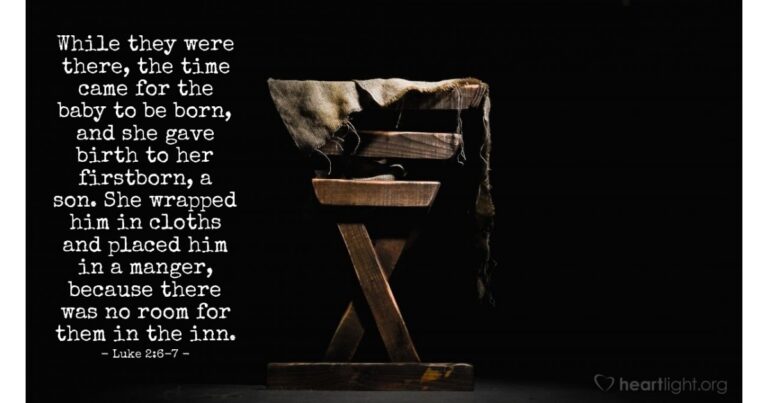 Luke 2:6-7 — Today's Verse for Tuesday, December 23, 2025