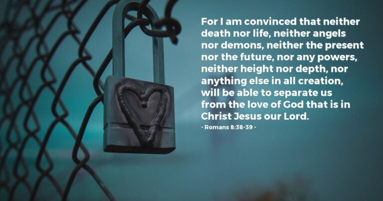 Romans 8:38-39 — Today’s Verse for Saturday, December 13, 2025 Romans 8:38-39 — Today's Verse for Saturday, December 13, 2025