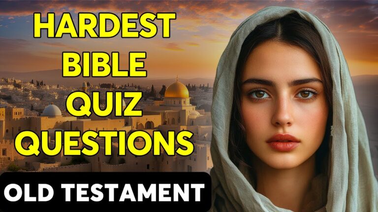 The Old Testament - 25 BIBLE QUESTIONS TO TEST YOUR KNOWLEDGE - The Bible Quiz