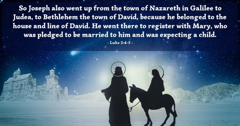 Today's Verse - Luke 2:4-5