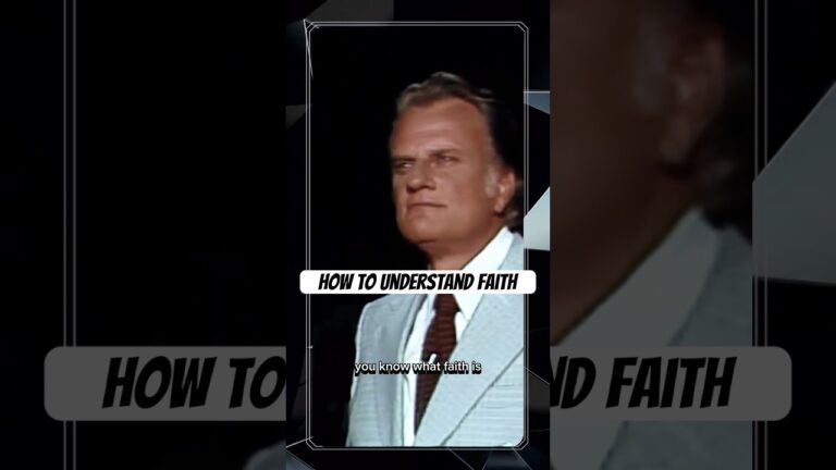 What Does It Really Mean To Have Faith? | Billy Graham What Does It Really Mean To Have Faith? | Billy Graham