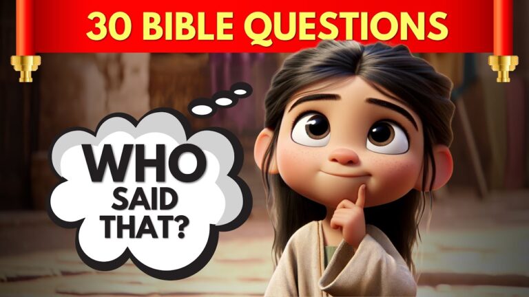 Who Said That? BIBLE QUIZ - 30 Questions to Test Your Bible Knowledge