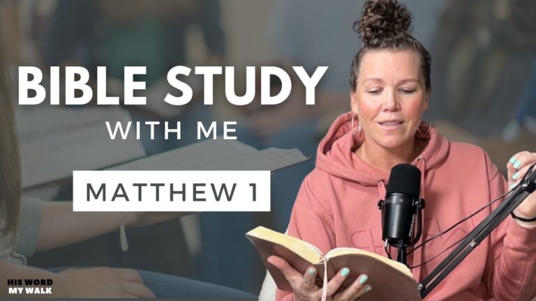 Matthew 1 | What Is The Genealogy of Jesus? [Bible Study WITH ME]