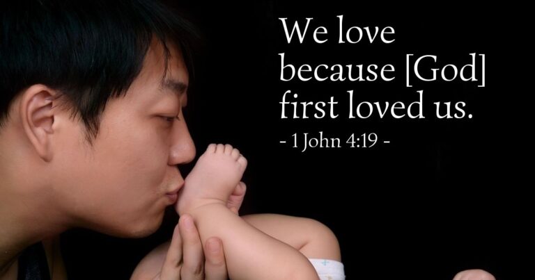 1 John 4:19 — Today's Verse for Tuesday, February 24, 2026