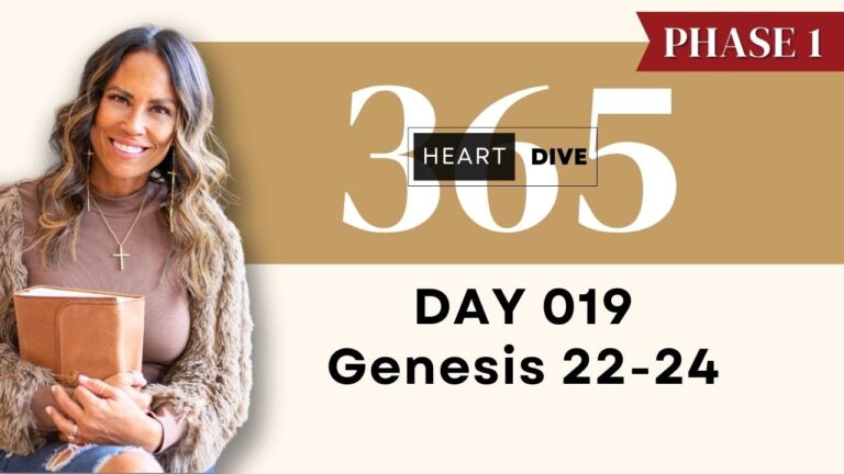 Day 019 Genesis 22-24 | Daily One Year Bible Study | Audio Bible Reading with Commentary