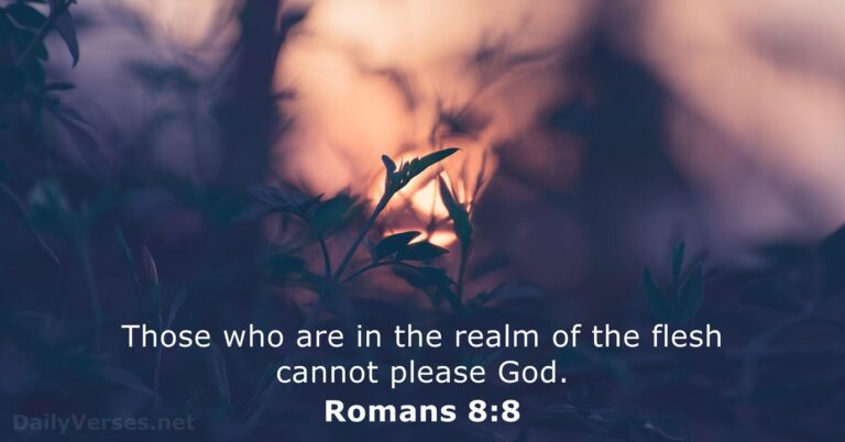 February 26, 2026 – Bible verse of the day Romans 8:8