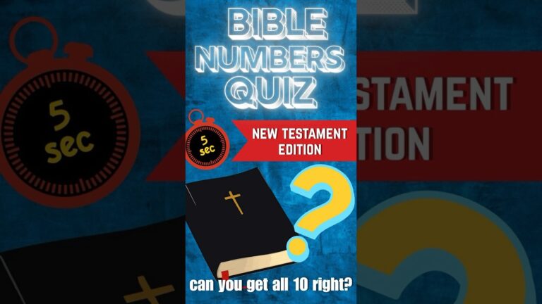 Only 5 SECONDS to answer in this New Testament Bible Numbers Quiz! Only 5 SECONDS to answer in this New Testament Bible Numbers Quiz!