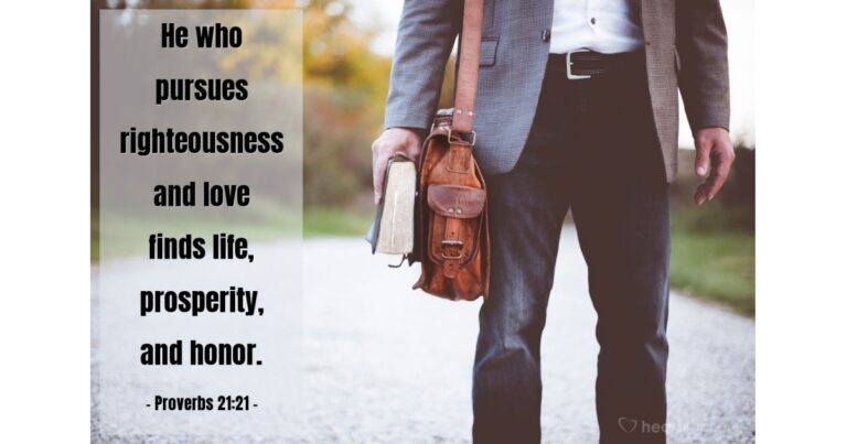 Proverbs 21:21 — Today's Verse for Friday, February 6, 2026