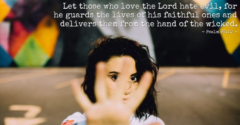 Today's Verse - Psalm 97:10