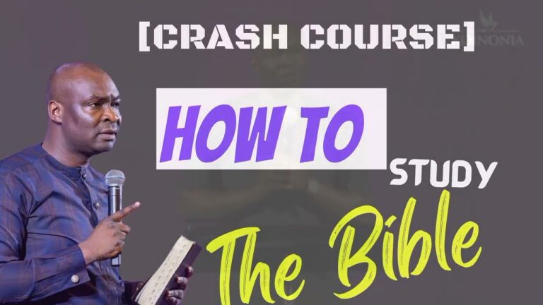 [A Crash Course] How to Study the Bible by Apostle Joshua Selman