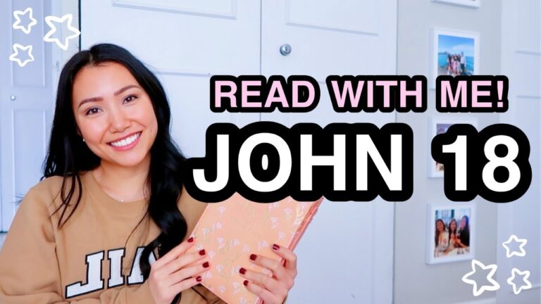 BIBLE STUDY WITH ME | John 18 ♡