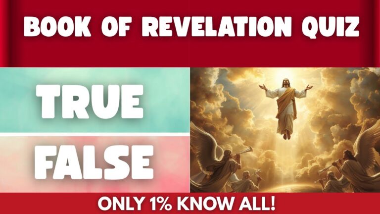Book of Revelation Quiz: 40 True or False Bible Quiz | Test your bible knowledge | Bible Trivia Book of Revelation Quiz: 40 True or False Bible Quiz | Test your bible knowledge | Bible Trivia