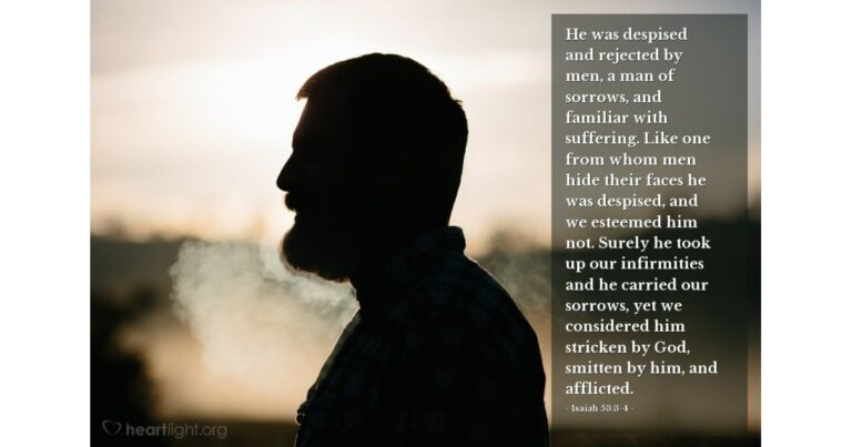 Isaiah 53:3-4 — Today's Verse for Monday, March 30, 2026
