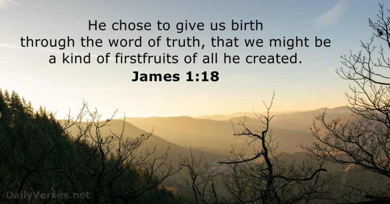 March 15, 2026 – Bible verse of the day James 1:18