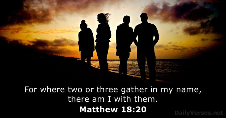 March 7, 2026 – Bible verse of the day Matthew 18:20
