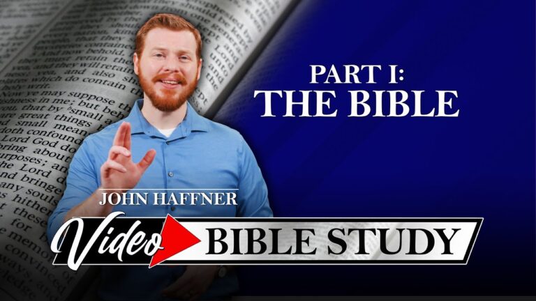 Part 1: The Bible | Video Bible Study Part 1: The Bible | Video Bible Study