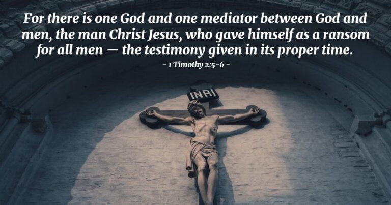 Today's Verse - 1 Timothy 2:5-6