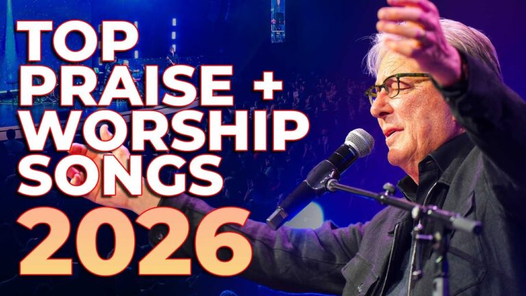 Top Praise and Worship Songs of All Time WITH LYRICS | Best Christian Songs 2026 Playlist