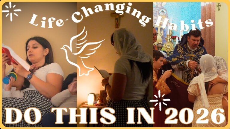 10 Habits That Will Transform Your Orthodox Christian Life (Rooted in Scripture and Holy Tradition)