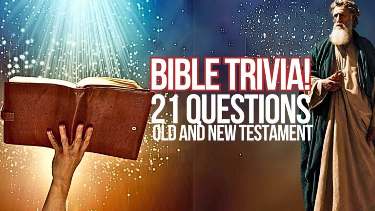 21 CHALLENGING BIBLE TRIVIA QUESTIONS ABOUT THE OLD AND NEW TESTAMENT BIBLE QUIZ | EASY TO HARD