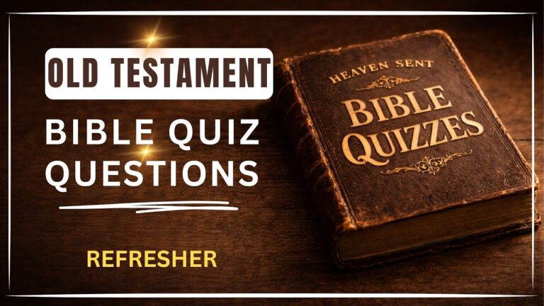30 OLD TESTAMENT 'REFRESH YOUR MEMORY' BIBLE QUIZ QUESTIONS