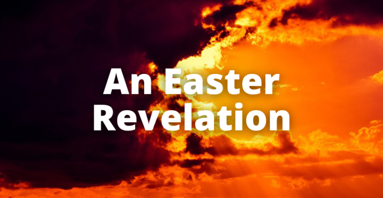 An Easter Revelation – Christian Web Trends Blog: Church Websites, Design, SEO Church Website Design CEO - Paul Steinbrueck