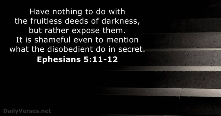 Ephesians 5:11-12