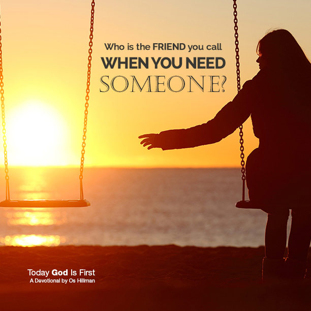 Friendship in the Pit – Today God Is First Friendship_in_the_Pit