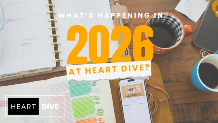 Heart Dive 2026 | Where Do I Begin | How to Bible Study