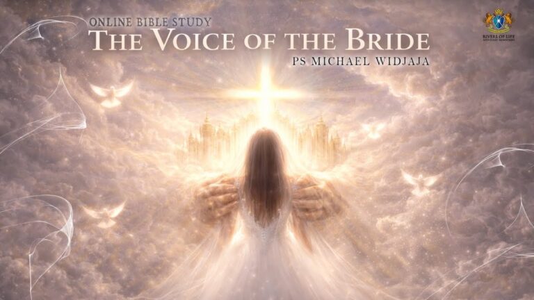 Online Bible Study | The Voice of the BRIDE - Ps Michael Widjaja