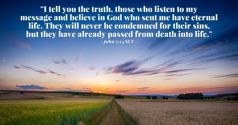 "Passed into Life!" — John 5:24 (What Jesus Did!)