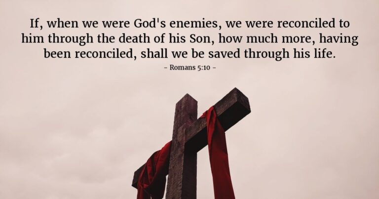 Romans 5:10 — Today’s Verse for Wednesday, April 8, 2026 Romans 5:10 — Today's Verse for Wednesday, April 8, 2026