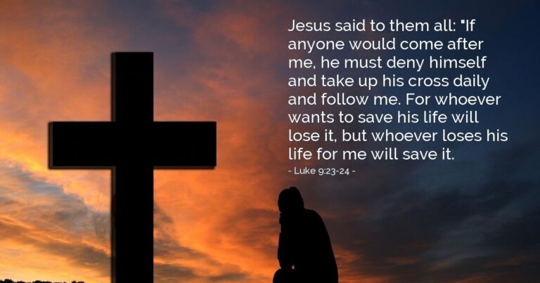 Today's Verse - Luke 9:23-24