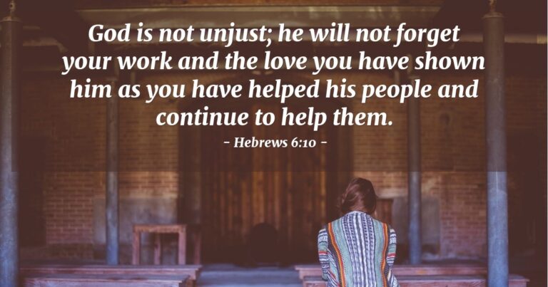 Hebrews 6:10 — Today’s Verse for Monday, May 18, 2026 Hebrews 6:10 — Today's Verse for Monday, May 18, 2026