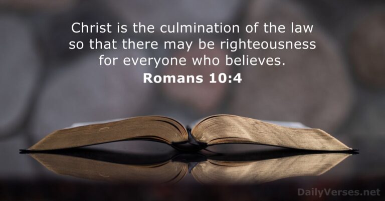 May 31, 2026 – Bible verse of the day Romans 10:4