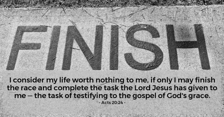 Today's Verse - Acts 20:24
