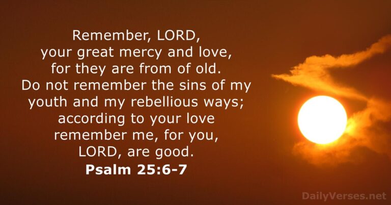 Psalm 25:6-7