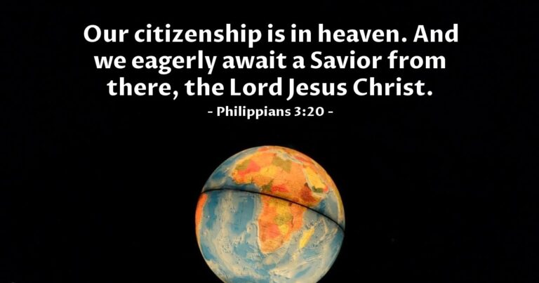 Today's Verse – Philippians 3:20 Today's Verse - Philippians 3:20