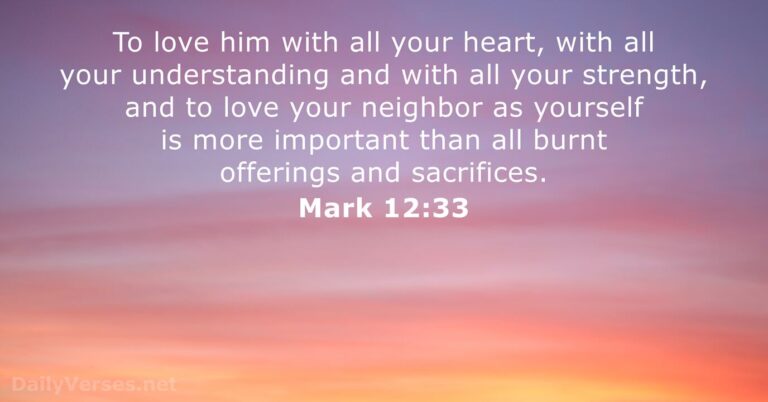 July 10, 2026 – Bible verse of the day Mark 12:33