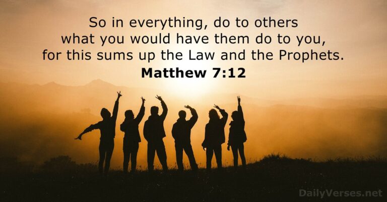 July 12, 2026 – Bible verse of the day Matthew 7:12