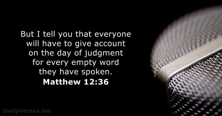 July 15, 2026 – Bible verse of the day Matthew 12:36