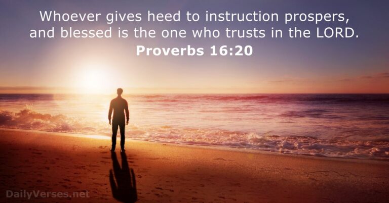 July 20, 2026 – Bible verse of the day Proverbs 16:20