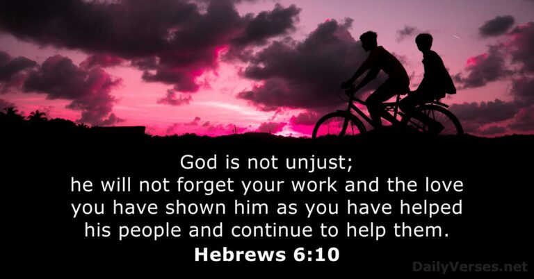 July 21, 2026 – Bible verse of the day Hebrews 6:10