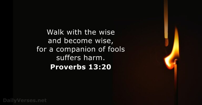 Proverbs 13:20